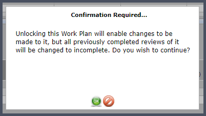 Unlocking Work plan confirmation message